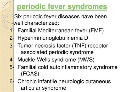 Periodic Fever Syndrome