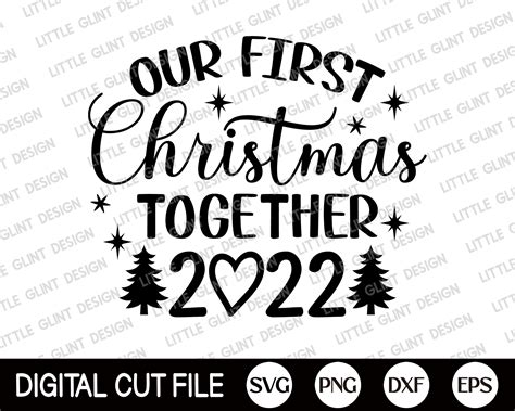 Our First Christmas Together 2022 Svg Christmas Ornament Svg Etsy