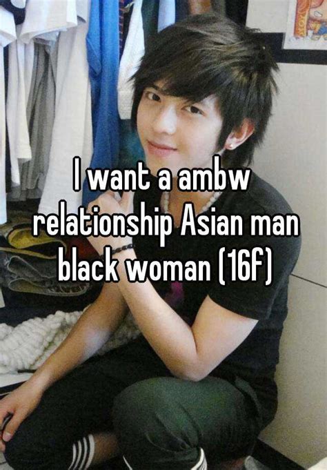 I Want A Ambw Relationship Asian Man Black Woman 16f