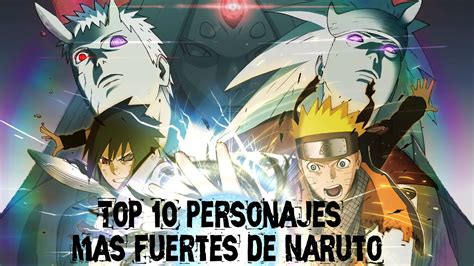 Top 10 Personajes Mas Poderosos De Naruto Youtube