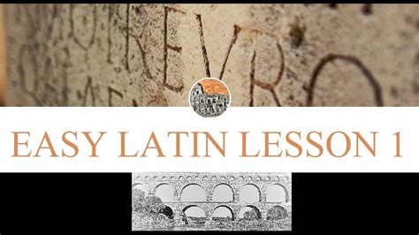 Easy Latin Lesson 1 Learn Latin Fast With Easy Lessons Latin