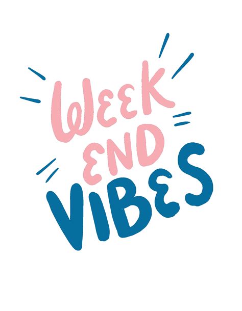 Weekend Vibes Sticker For Ios And Android Giphy