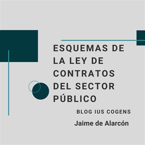 esquemas de la ley de contratos del sector publico