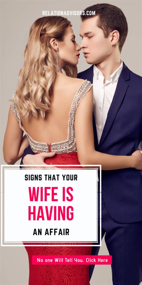 Signs Your Wife Is Having An Affair Signs Your Wife Is Cheating