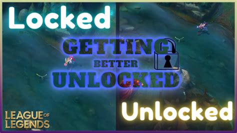Getting Better Unlocked League Of Legends I Hate Myself Youtube