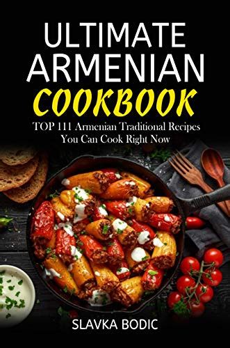 The Best Armenian Cook Book Todays Highlights In 2022