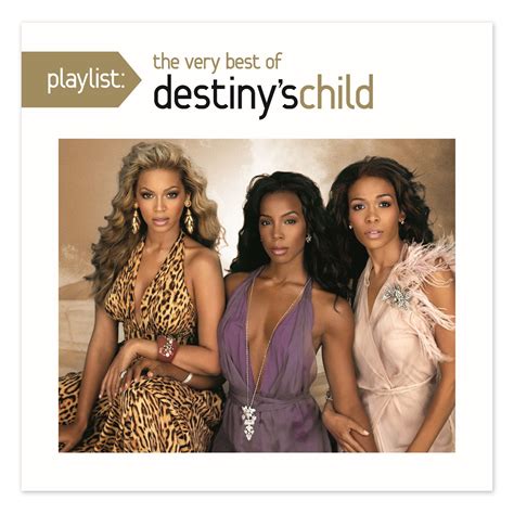 Playlist The Very Best Of Destinys Child Cd Shop The Destinys