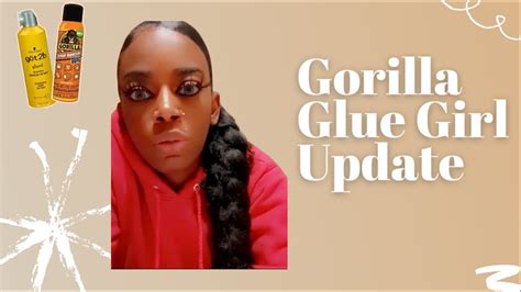 Gorilla Glue Girl Update Youtube