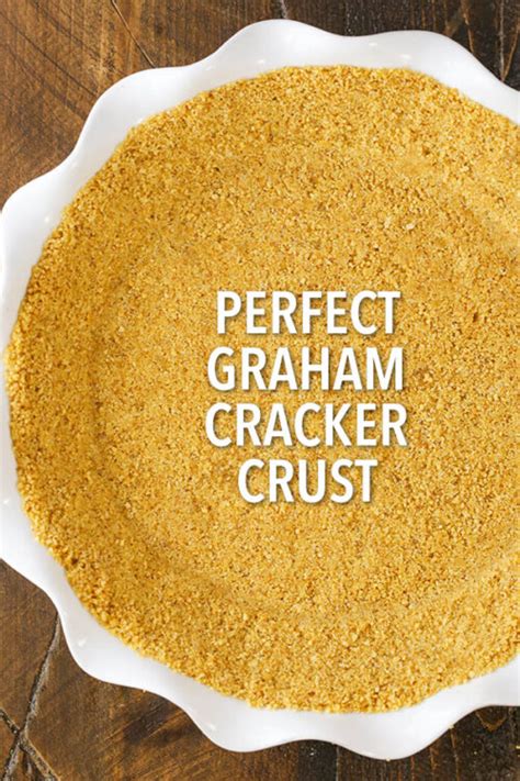Easy Graham Cracker Crust Recipe For Pies And Cheesecakes