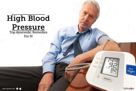 High Blood Pressure Top Ayurvedic Remedies For It By Dr Rajwinder