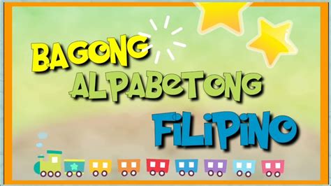 Bagong Alpabetong Filipino Youtube