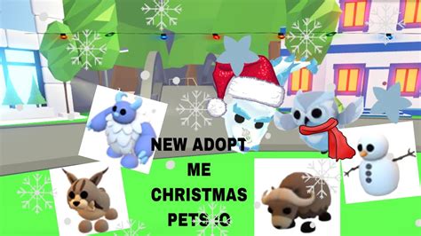 New Adopt Me Christmas Pets Youtube