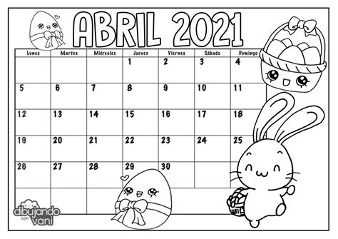 Abril 2021 Para Imprimir Y Colorear Calendario Dibujando Con Vani