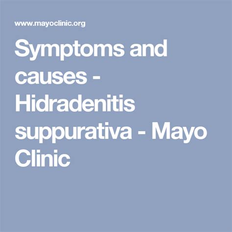 Symptoms And Causes Hidradenitis Suppurativa Mayo Clinic Mayo
