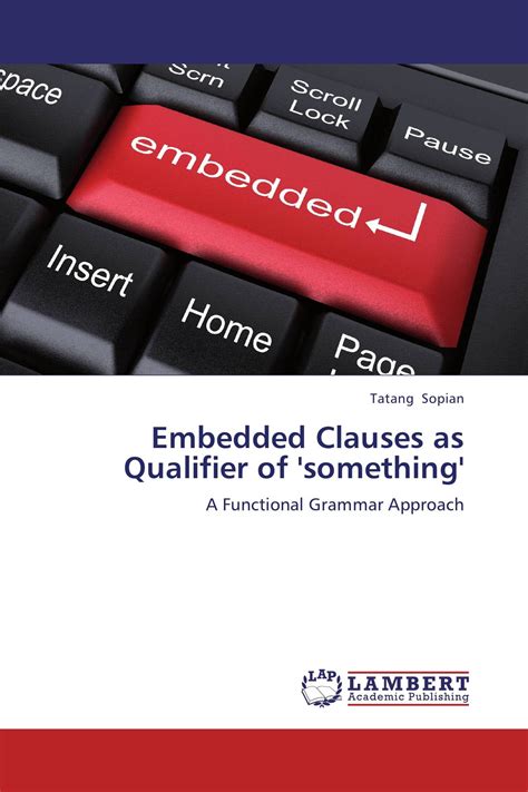 Embedded Clauses As Qualifier Of Something 978 3 659 15425 6