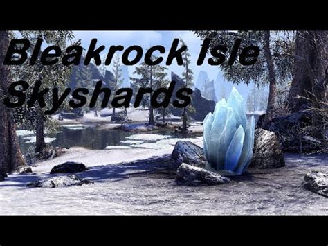 Eso Bleakrock Isle Skyshard Locations Commentary Youtube