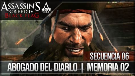 Assassin S Creed Black Flag Walkthrough Secuencia Abogado Del