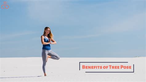 Benefits Of Tree Pose How To Do It And Much More