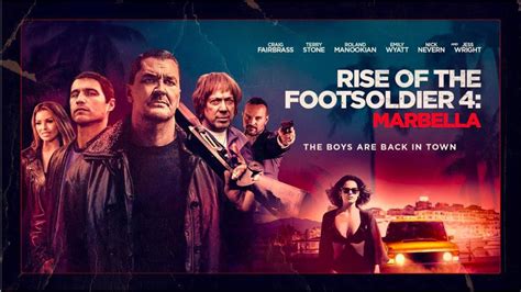 Watch Rise Of The Footsoldier Marbella 2019 Full Movie On Filmxy