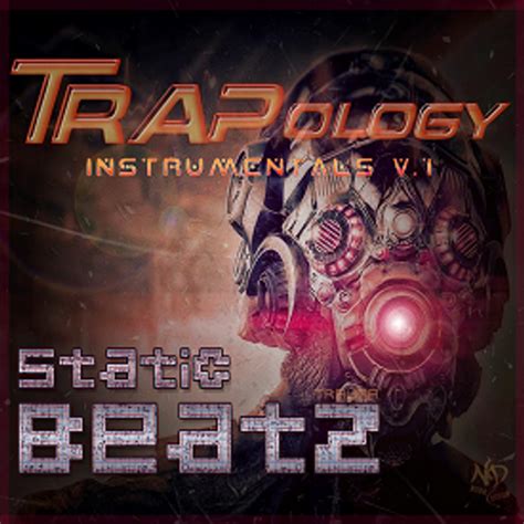 Trapology Instrumentals V1 By Static Trauma Beatz Listen On Audiomack