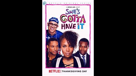 Main Theme Extended Shes Gotta Have It Netflix Youtube