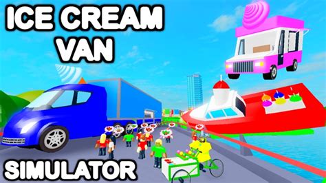 Ice cream is an item that can be obtained from the summer beach party. Ice Cream Van Simulator - Spagz Blox APK