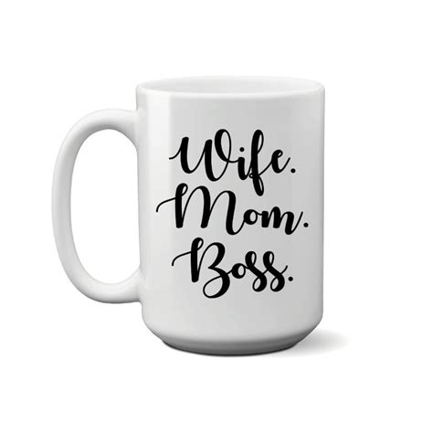 Wife Mom Boss Coffee Mug Boss Lady Wifey Coffee Mug Mom Life Funny Mom Coffee Mugs Mothers Day