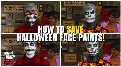 How To Save All Halloween Face Paints Available Now Gta Online