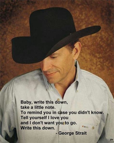 Love Me Some George Country Men Country Music King George Strait