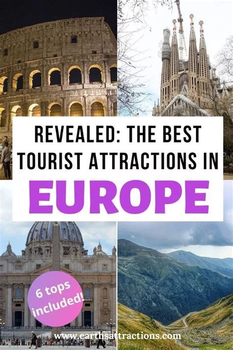 Revealed The Must Visit Tourist Attractions In Europe Earths