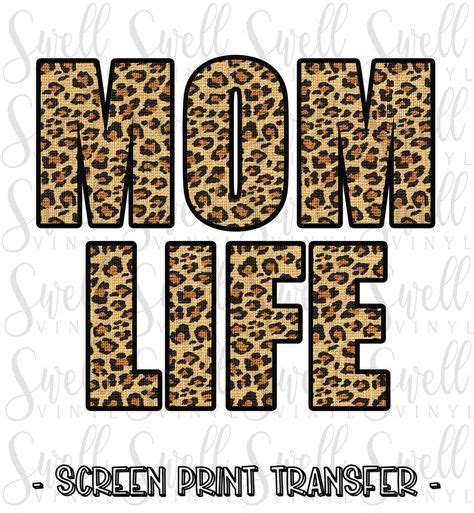 Rts Screen Print Transfer Full Color Mom Life Leopard Letters Ready
