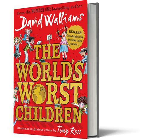 The Worlds Worst Children The World Of David Walliams