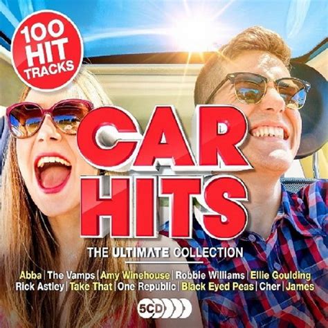 Car Hits The Ultimate Collection 5cd 2018 Hits And Dance Best Dj Mix
