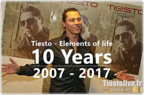 Tiesto Album Elements Of Life 10 Years 2007 2017