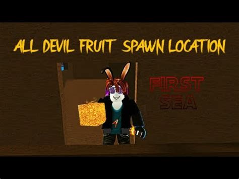 All Devil Fruit Spawn Location In Blox Fruits Old World First Sea