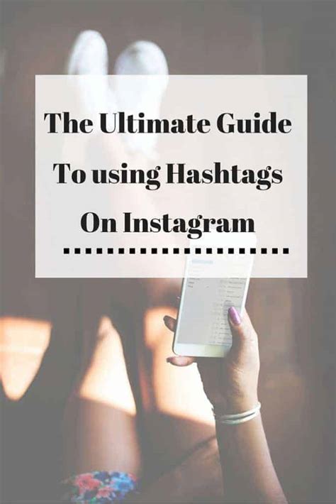 The Ultimate Guide For Using Hashtags On Instagram Everyday Eyecandy