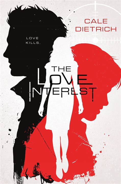 the love interest by cale dietrich goodreads