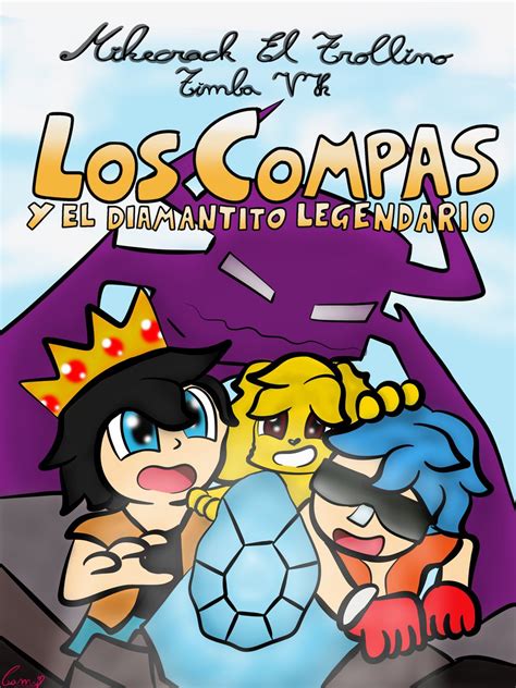 Dibujos Los Compas Y El Diamantito Legendario Libro Libros Famosos