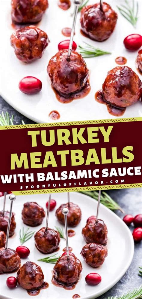 Rosemary Turkey Meatballs With Cranberry Balsamic Sauce Rosemary