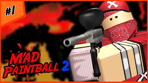 Roblox Mad Paintball 2 This Is Actually Fun Youtube