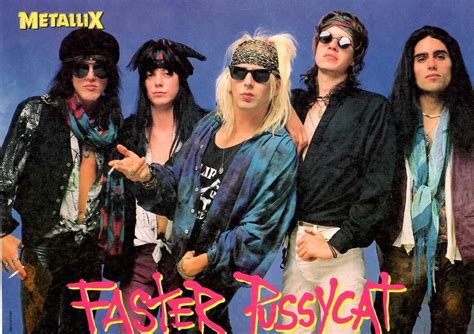 Pin By Gilava On Faster Pussycat 80s Hair Bands Hair Metal Bands Hot Band