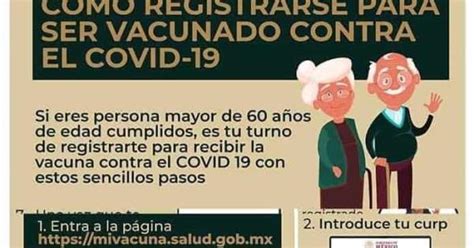 Cuando acudas a vacunar a tu hija (o) mantén la calma, tu actitud le dará tranquilidad. Pasos a seguir después del registro de adultos mayores en ...