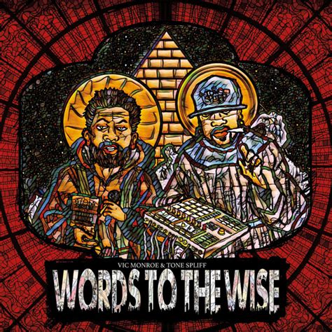 Words To The Wise Álbum De Tone Spliff Spotify
