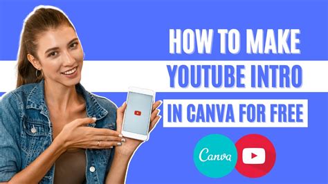 How To Make A Youtube Intro In Canva For Free Canva Tutorial Youtube