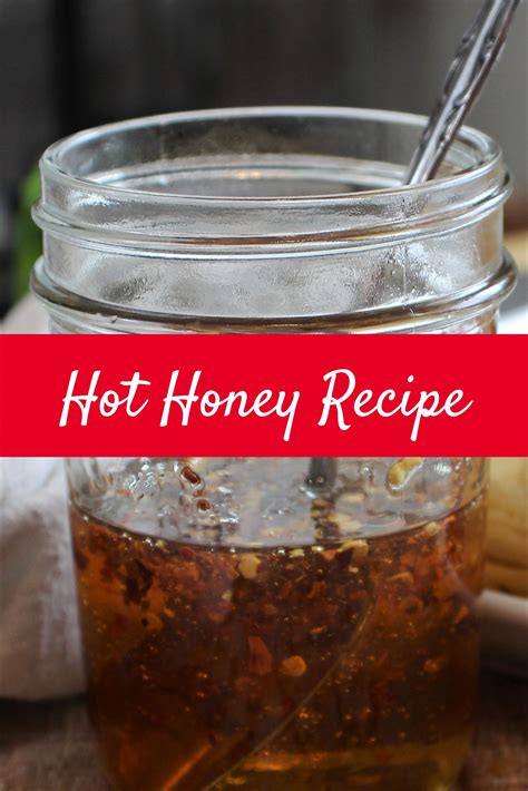 Hot Honey Honey Sauce Recipe Sauce Recipes Cooking Recipes Red