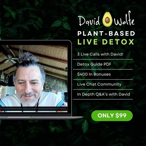 David Wolfe Plant Based Live Detox Frequency Lifestyle