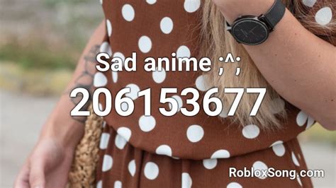 Sad Anime Roblox Id Roblox Music Codes
