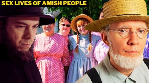 🔥secret Insane Sex Lives Of Amish People Youtube