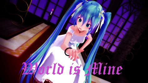 Mmd World Is Mine Tda Miku Video By Mrmario31095 On Deviantart