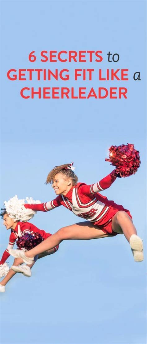 6 Secrets To Getting Cheerleader Fit Ambassador Cheer Workouts Cheerleading Workouts